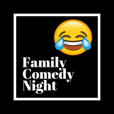 (1)Family Comedy Night @ CH 1